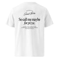 So call me maybe for pizza | T-shirt Light - Foodies Gifts – by The Foodies Club 