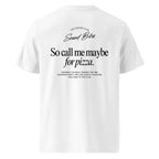 So call me maybe for pizza | T-shirt Light - Foodies Gifts – by The Foodies Club 