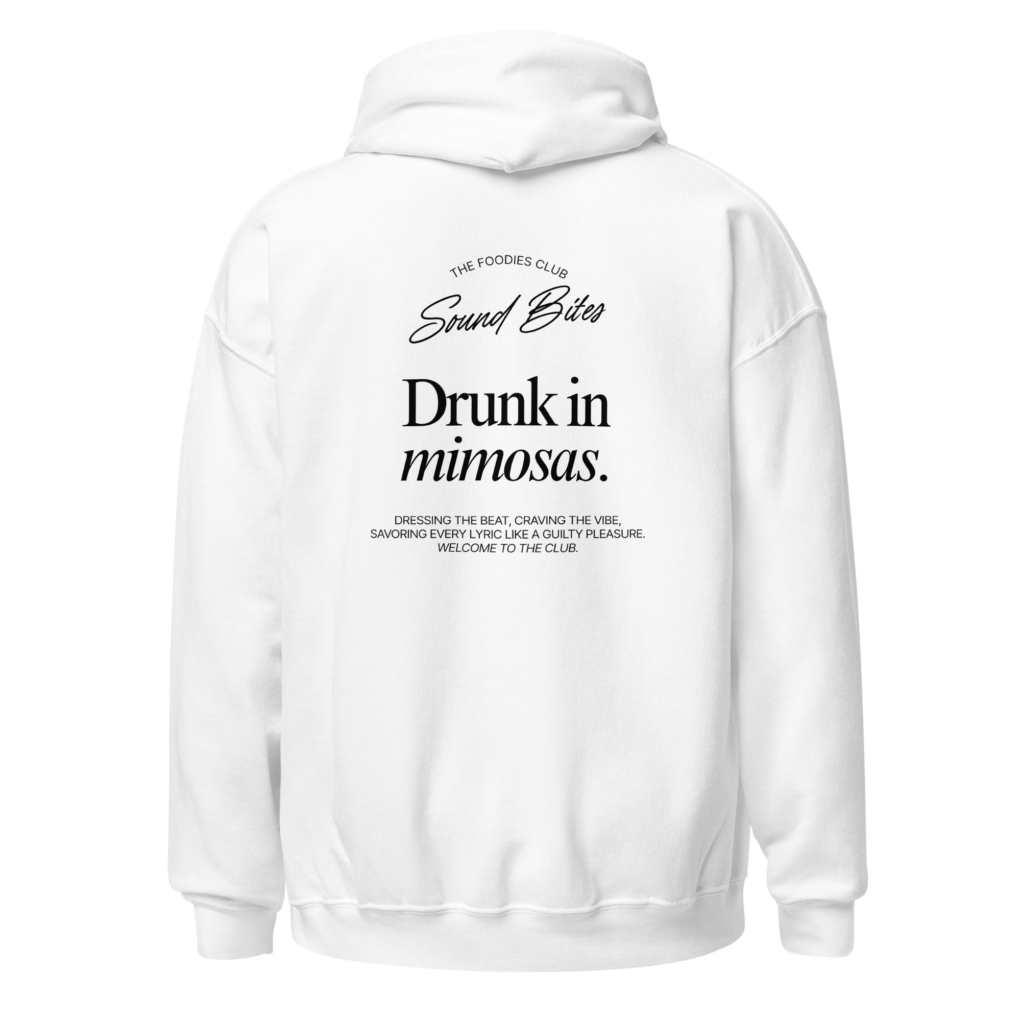 Drunk in mimosas | Hoodie Light - Foodies Gifts – by The Foodies Club 