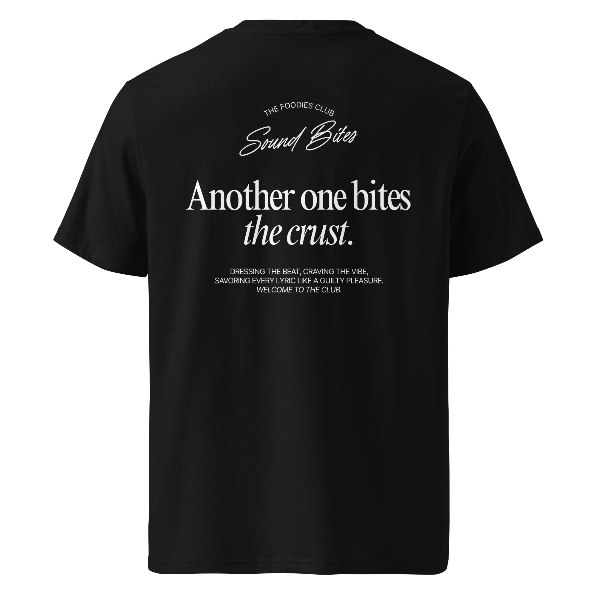 Another one bites the crust | T-shirt Dark - Foodies Gifts – by The Foodies Club 