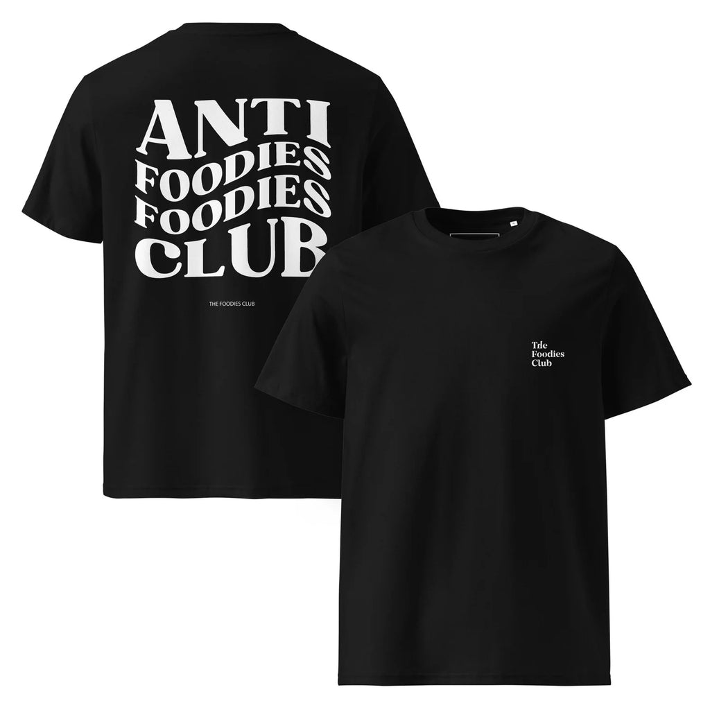 Anti Foodies Foodies Club | Unisex Cotton T-shirt - Foodies Gifts – by The Foodies Club 