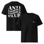 Anti Foodies Foodies Club | Unisex Cotton T-shirt - Foodies Gifts – by The Foodies Club 