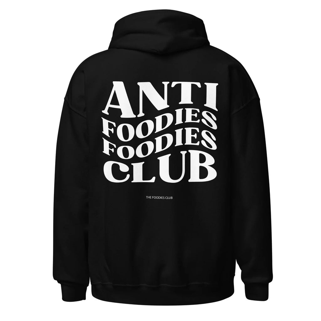 Anti Foodies Foodies Club | Hoodie Dark - Foodies Gifts – by The Foodies Club 