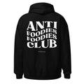 Anti Foodies Foodies Club | Hoodie Dark - Foodies Gifts – by The Foodies Club 