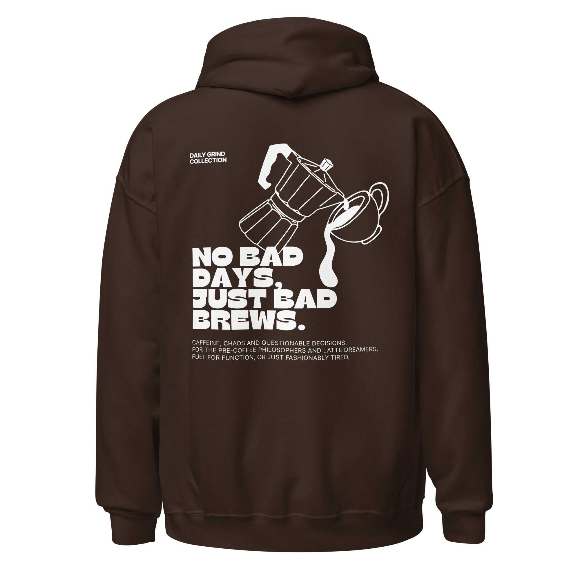 Daily Grind Collection - No bad days, just bad brews | Hoodie Dark - Foodies Gifts – by The Foodies Club 