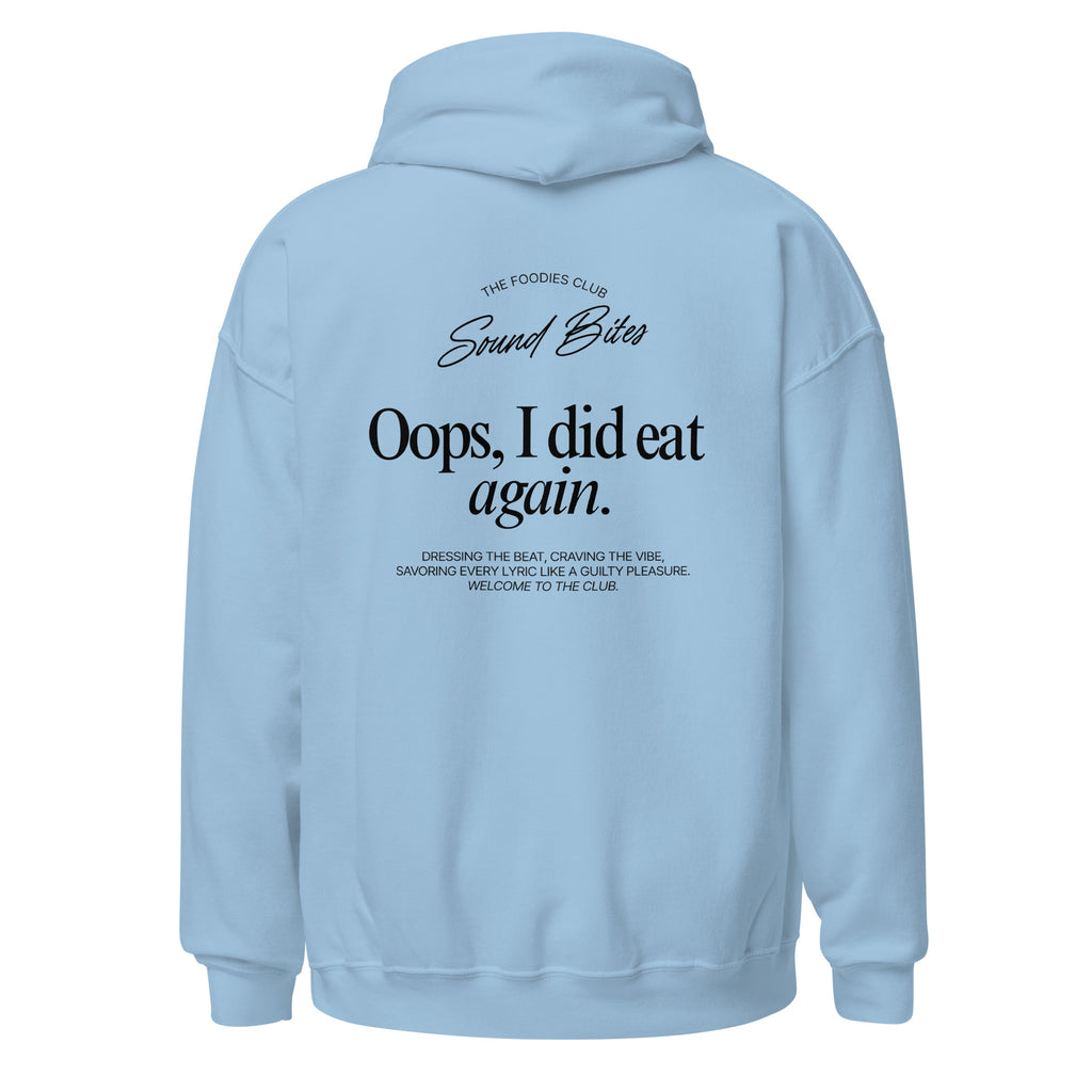 Oops, I did eat again | Hoodie Light - Foodies Gifts – by The Foodies Club 