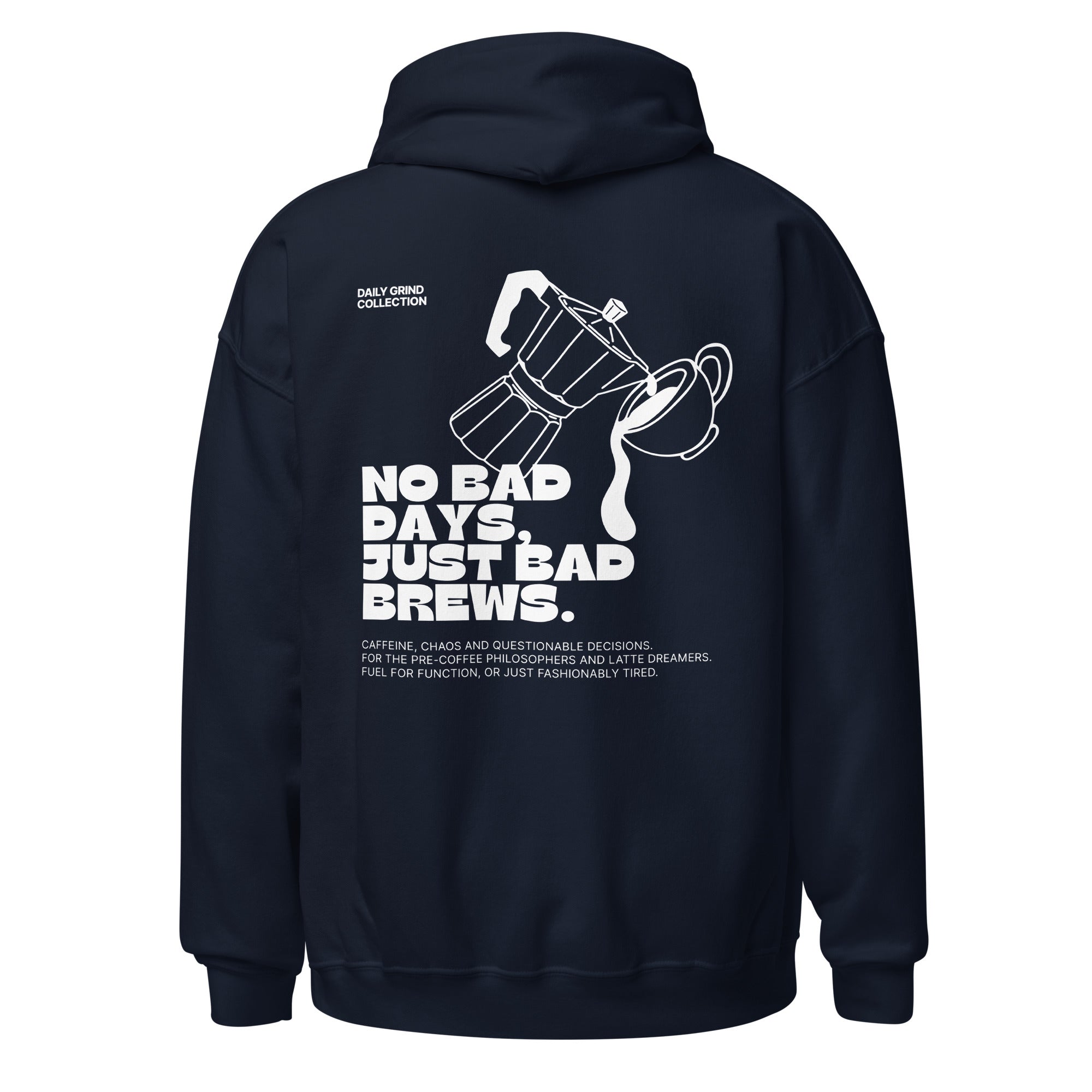 Daily Grind Collection - No bad days, just bad brews | Hoodie Dark - Foodies Gifts – by The Foodies Club 