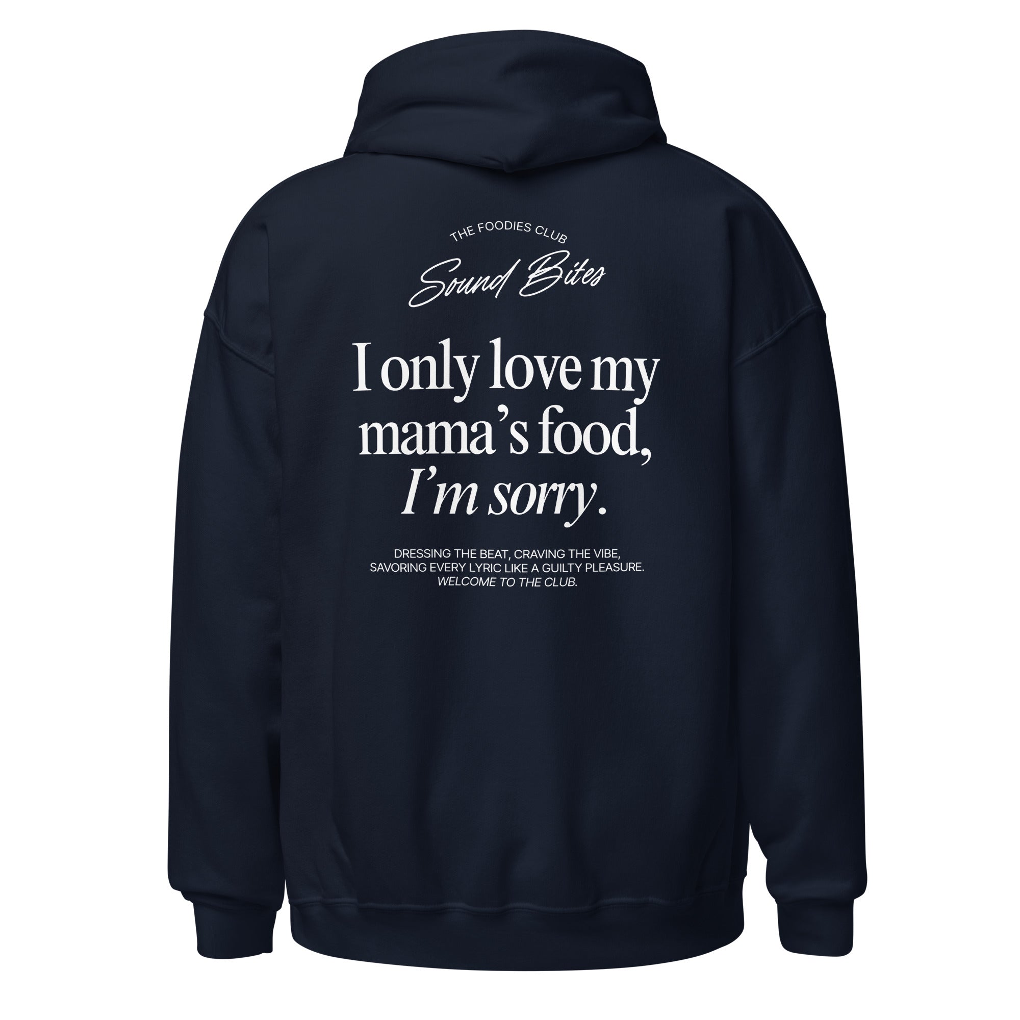 I only love my mama's food | Hoodie Dark - Foodies Gifts – by The Foodies Club 