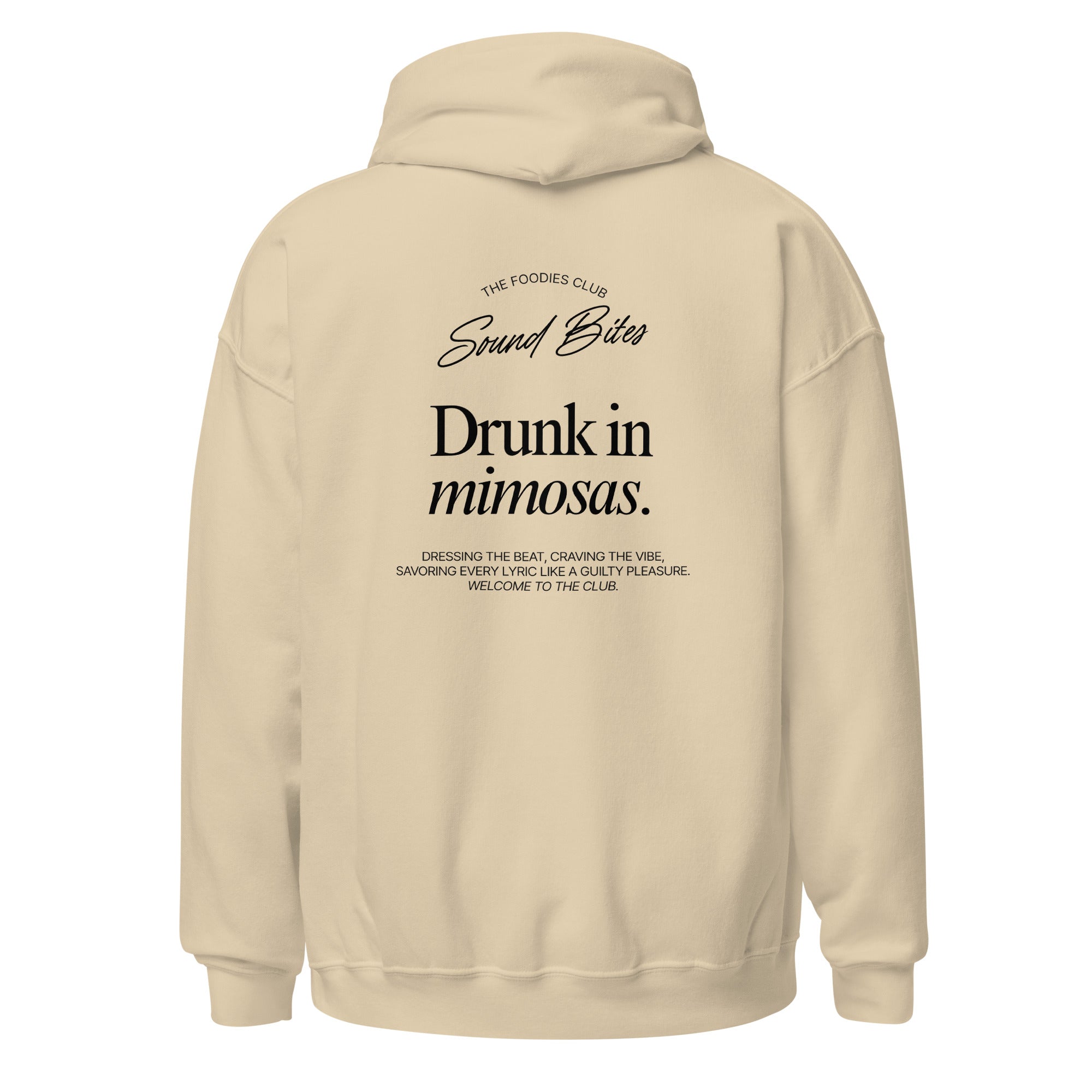 Drunk in mimosas | Hoodie Light - Foodies Gifts – by The Foodies Club 