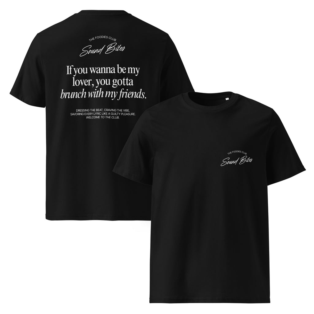 If you wanna be my lover | T-shirt Dark - Foodies Gifts – by The Foodies Club 