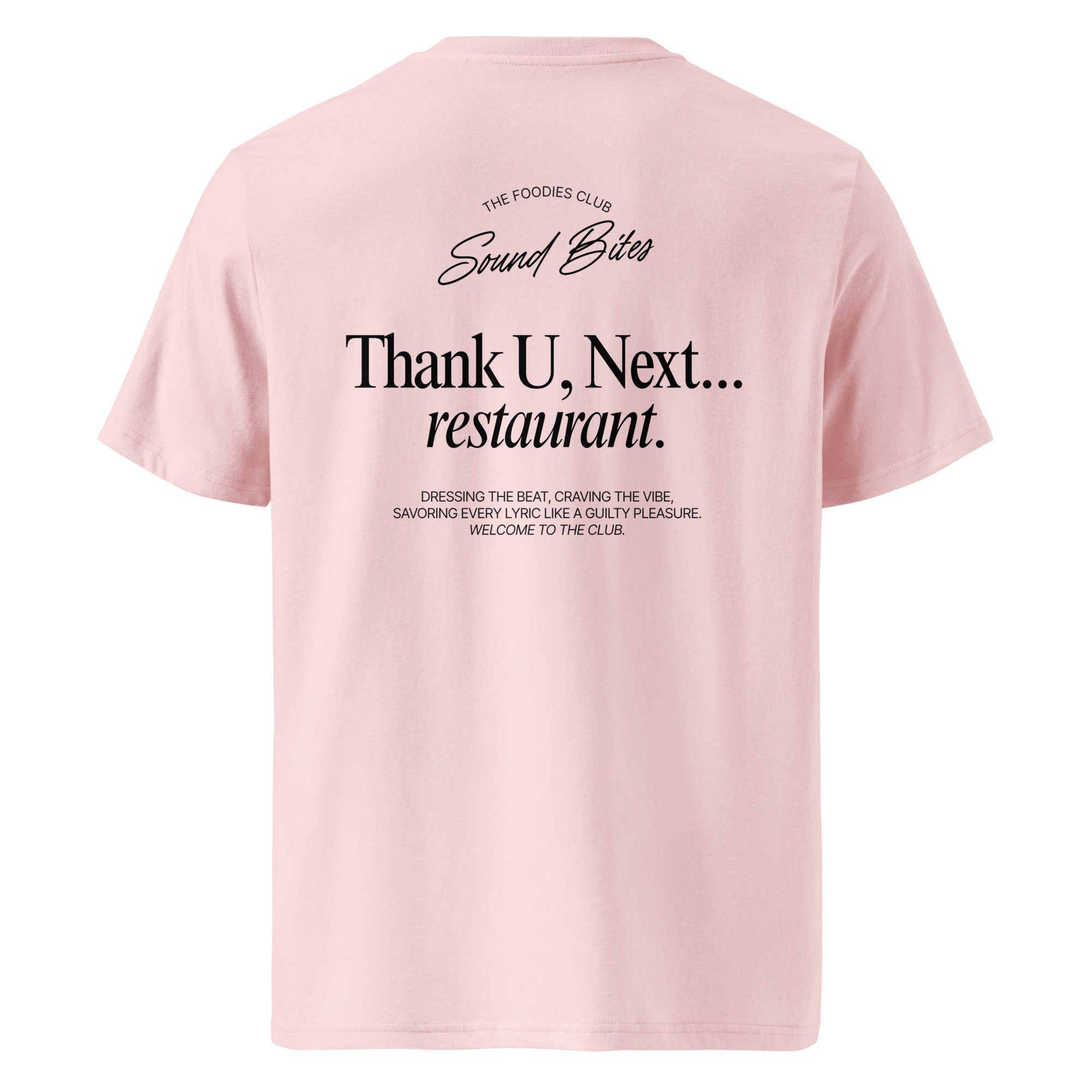 Thank U, Next...restaurant | T-shirt Light - Foodies Gifts – by The Foodies Club 