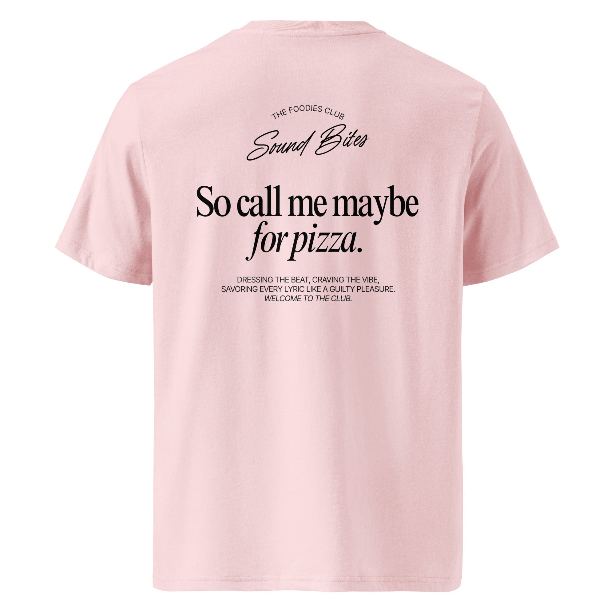 So call me maybe for pizza | T-shirt Light - Foodies Gifts – by The Foodies Club 