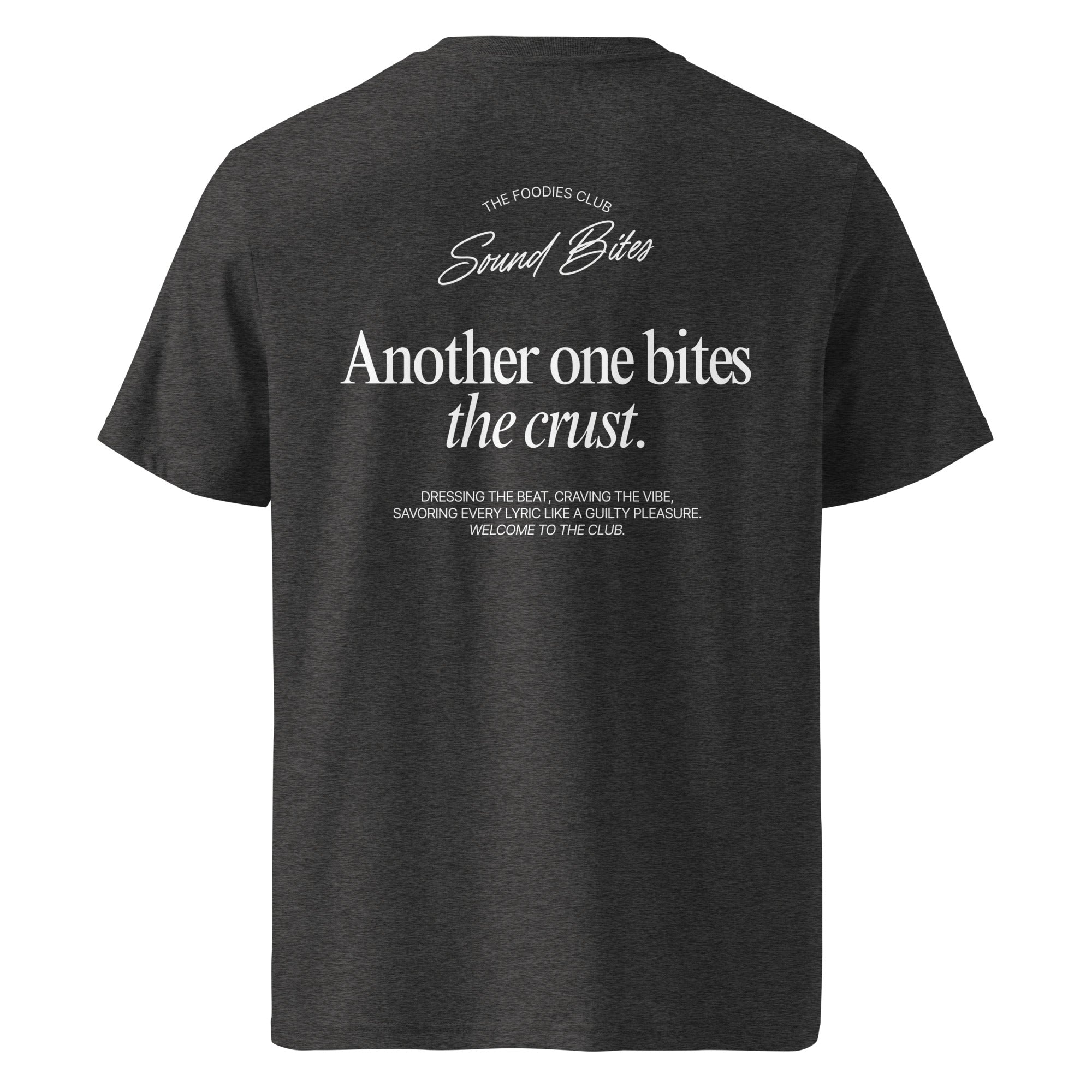 Another one bites the crust | T-shirt Dark - Foodies Gifts – by The Foodies Club 