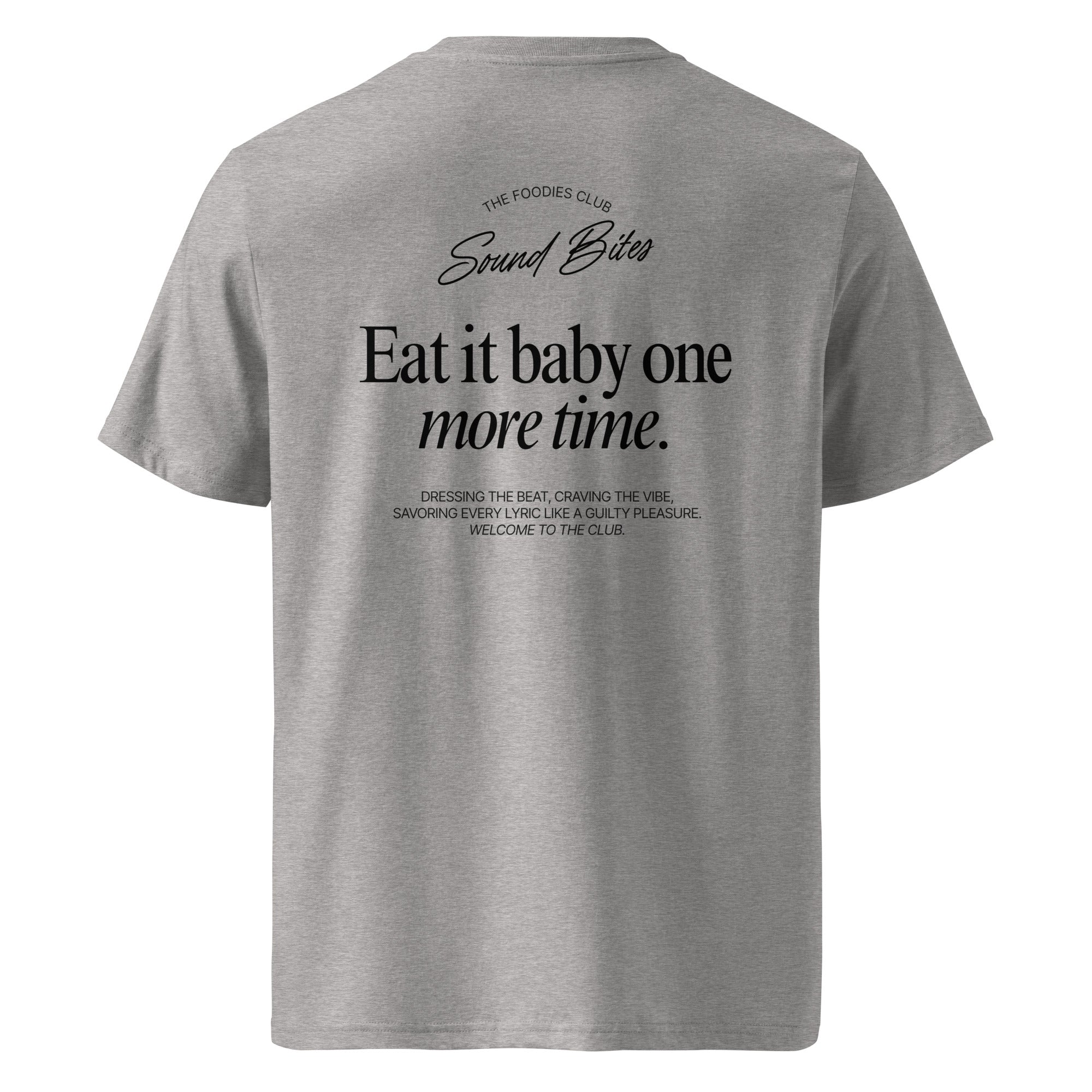 Eat it baby one more time | T-shirt Light - Foodies Gifts – by The Foodies Club 