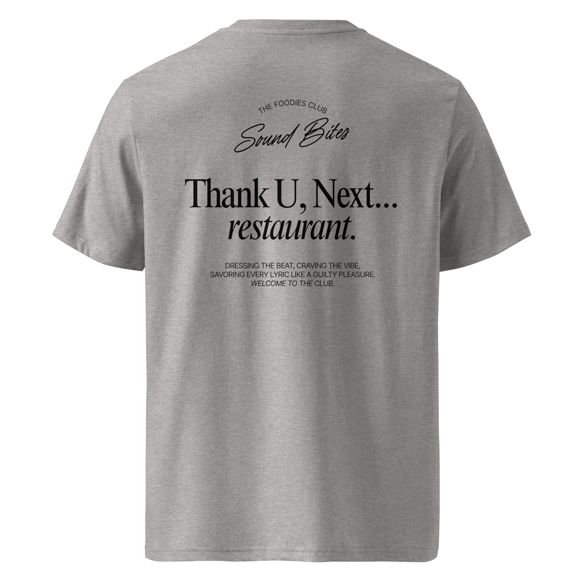 Thank U, Next...restaurant | T-shirt Light - Foodies Gifts – by The Foodies Club 