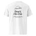 Drop it, I like it hot | T-shirt Light - Foodies Gifts – by The Foodies Club 