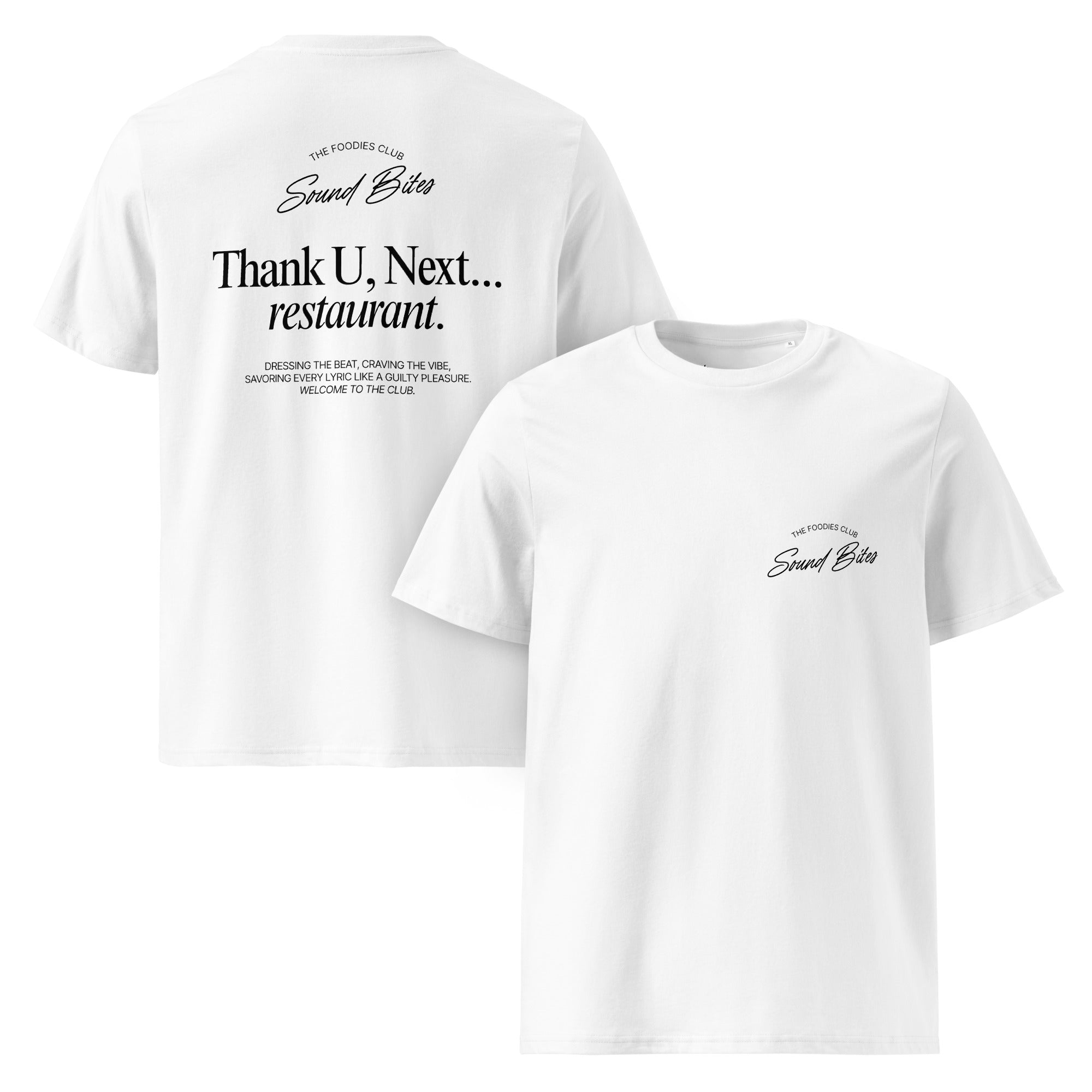 Thank U, Next...restaurant | T-shirt Light - Foodies Gifts – by The Foodies Club 